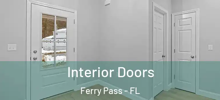 Interior Doors Ferry Pass - FL